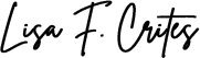 Lisa F. Crites signature
